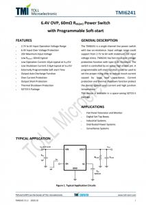 TMI6241  6.4V OVP、60mΩ Rds（on） 電源開關(guān) 具有可編程軟啟動功能